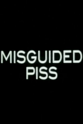Misguided Piss Poster of Misguided Piss