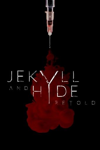 Jekyll and Hyde Retold Poster of Jekyll and Hyde Retold