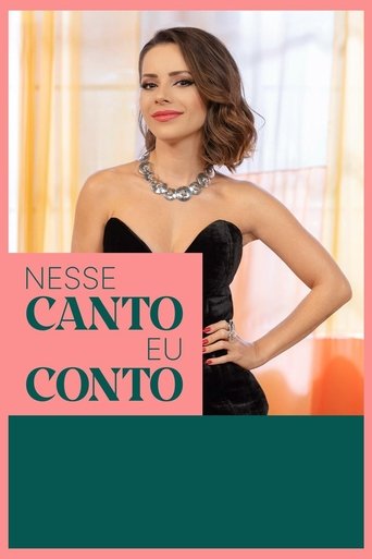 Nesse Canto Eu Conto Poster of Nesse Canto Eu Conto