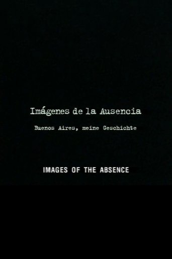 Images of the Absence Poster of Images of the Absence