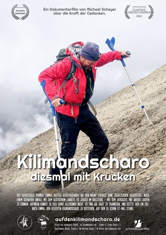 Kilimandscharo - diesmal mit Krücken Poster of Kilimandscharo - diesmal mit Krücken