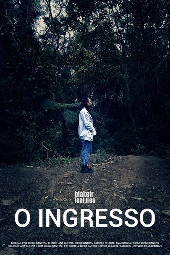 O Ingresso Poster of O Ingresso