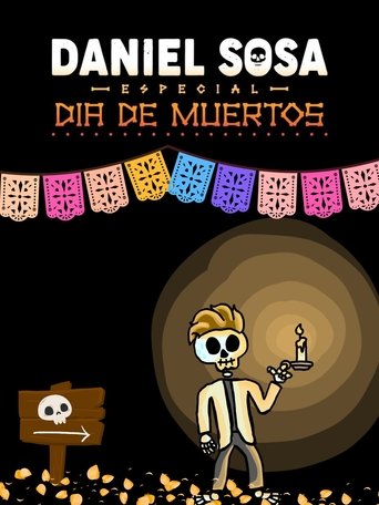 Daniel Sosa: Especial de Día de Muertos Poster of Daniel Sosa: Especial de Día de Muertos
