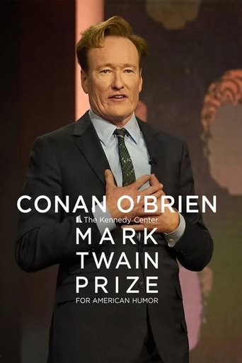Conan O'Brien: The Kennedy Center Mark Twain Prize for American Humor Poster of Conan O'Brien: The Kennedy Center Mark Twain Prize for American Humor