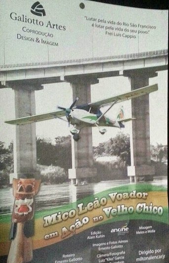 Mico Leão Voador em Ação no Velho Chico Poster of Mico Leão Voador em Ação no Velho Chico