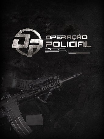 Operação Policial Poster of Operação Policial