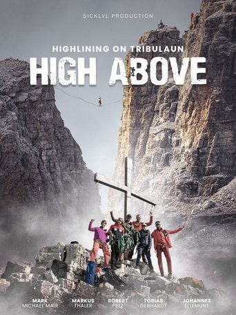 High Above: Highlining on Tribulaun Poster of High Above: Highlining on Tribulaun