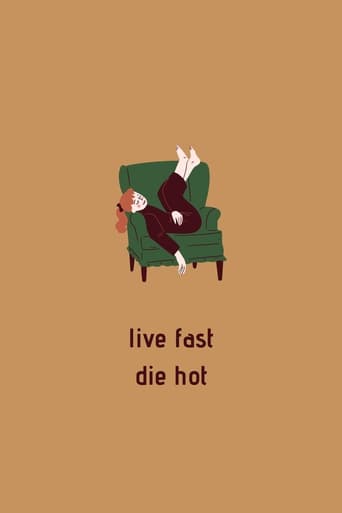 Poster of Live Fast Die Hot