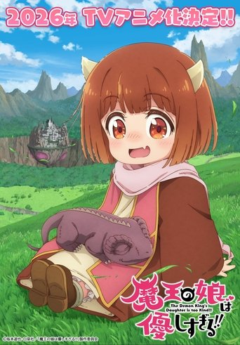 The Demon King's Daughter Is Too Kind!! Poster of The Demon King's Daughter Is Too Kind!!