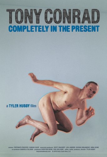 Tony Conrad: Completely in the Present Poster of Tony Conrad: Completely in the Present