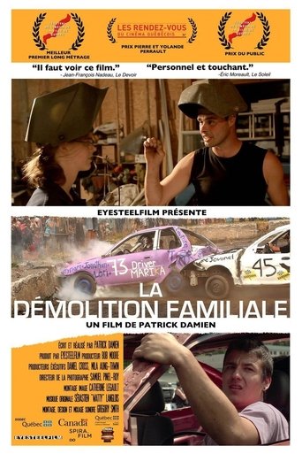 La démolition familiale Poster of La démolition familiale