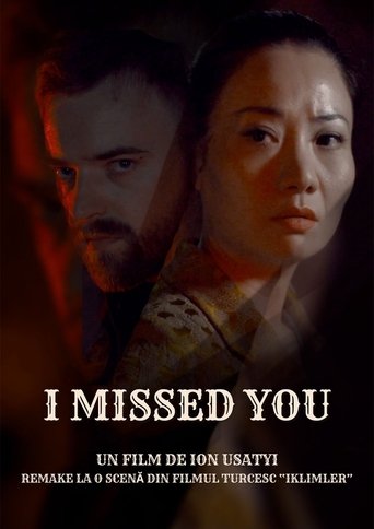 I Missed You Poster of I Missed You