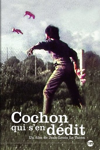 Cochon qui s’en dédit Poster of Cochon qui s’en dédit