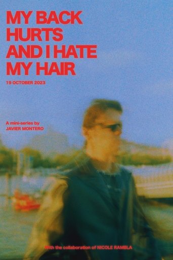 My Back Hurts and I Hate my Hair Poster of My Back Hurts and I Hate my Hair