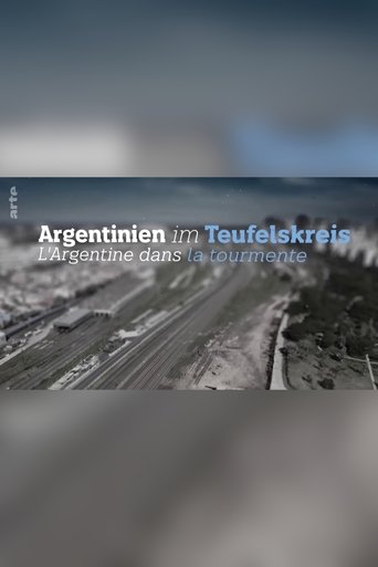 Argentinien im Teufelskreis - Bringt Milei die Wende? Poster of Argentinien im Teufelskreis - Bringt Milei die Wende?