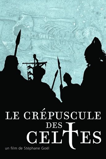 Le crépuscule des Celtes Poster of Le crépuscule des Celtes