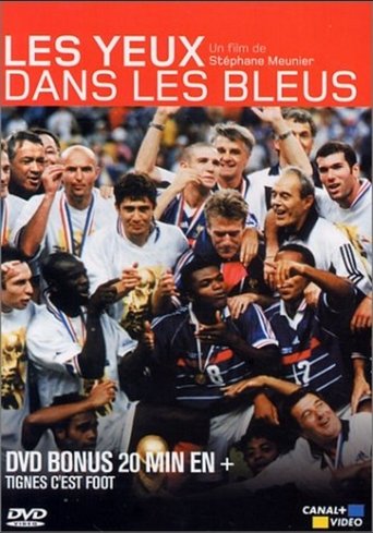 Les Yeux dans les bleus - Bonus Tignes c'est Foot Poster of Les Yeux dans les bleus - Bonus Tignes c'est Foot