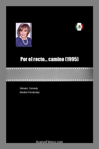 Por el recto... camino Poster of Por el recto... camino