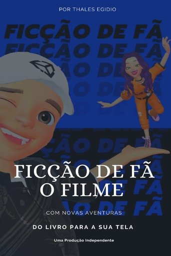 Ficção De Fã - O Filme Poster of Ficção De Fã - O Filme