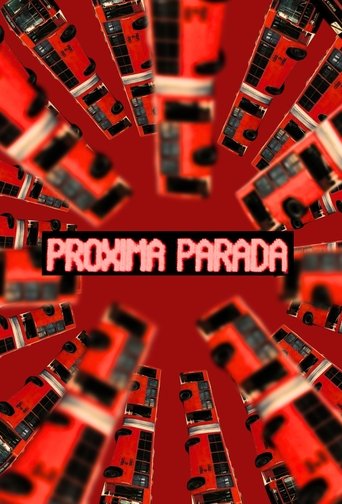 Próxima Parada Poster of Próxima Parada