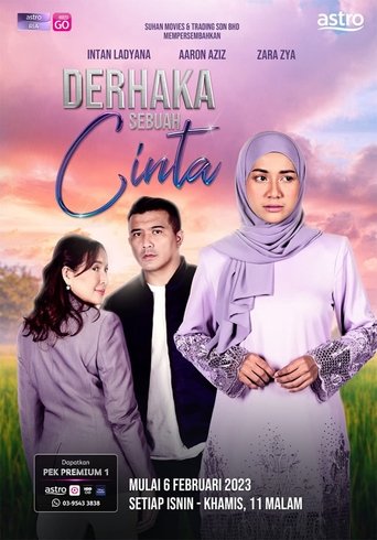 Derhaka Sebuah Cinta Poster of Derhaka Sebuah Cinta