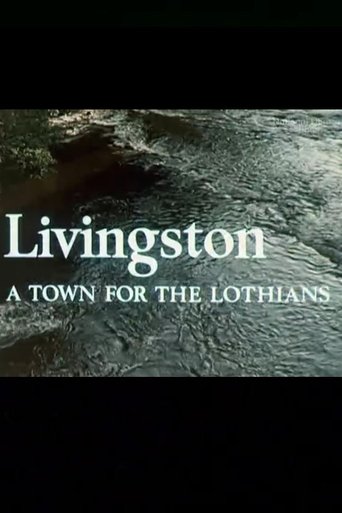 Livingston - A Town for the Lothians Poster of Livingston - A Town for the Lothians