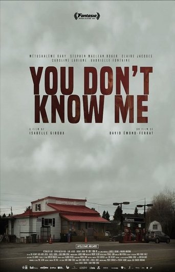 You Don't Know Me Poster of You Don't Know Me