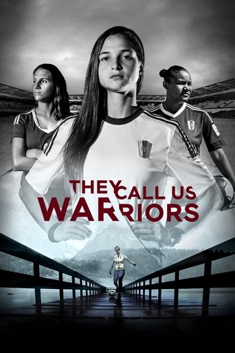 They Call Us Warriors Poster of They Call Us Warriors