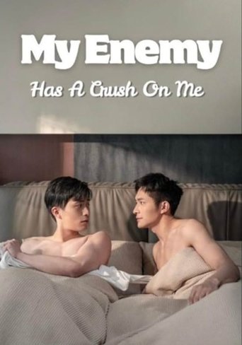 My Enemy Has a Crush on Me Poster of My Enemy Has a Crush on Me