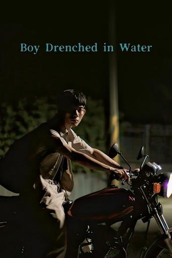 Boy Drenched in Water Poster of Boy Drenched in Water