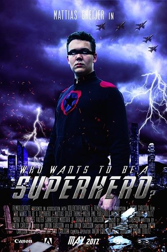 Who Wants to Be a Superhero? Poster of Who Wants to Be a Superhero?