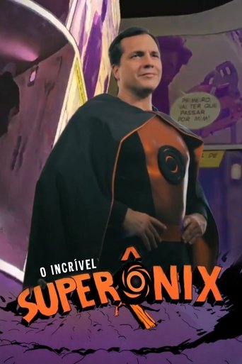 O Incrível SuperÔnix Poster of O Incrível SuperÔnix