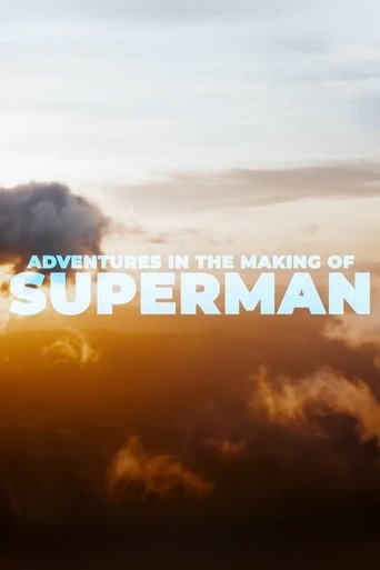 Adventures in the Making of Superman Poster of Adventures in the Making of Superman