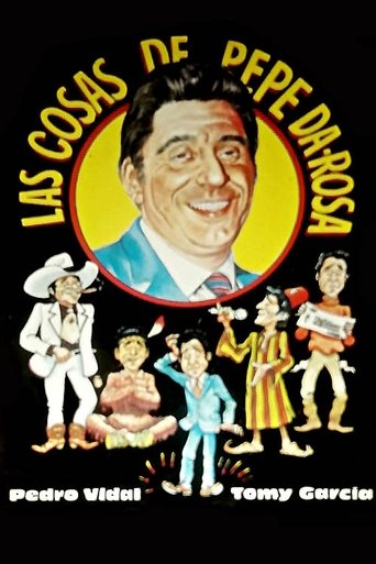 Las cosas de Pepe da Rosa Poster of Las cosas de Pepe da Rosa