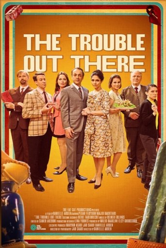 The Trouble Out There Poster of The Trouble Out There