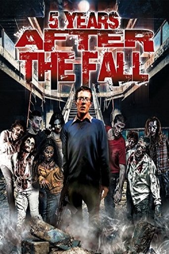 5 Years After the Fall Poster of 5 Years After the Fall
