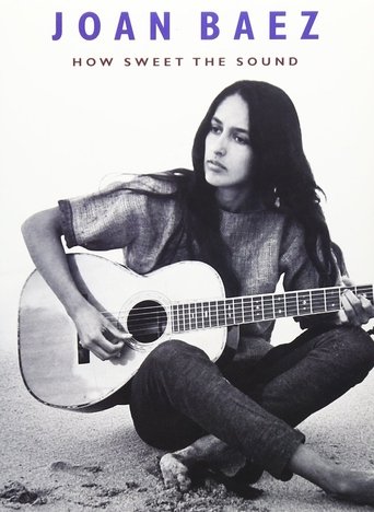 Joan Baez: How Sweet the Sound Poster of Joan Baez: How Sweet the Sound