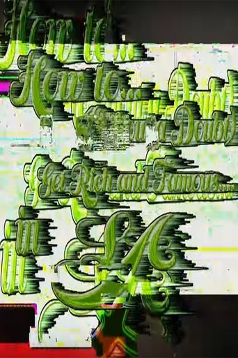 How To (Without A Doubt) Get Rich And Famous In LA Poster of How To (Without A Doubt) Get Rich And Famous In LA