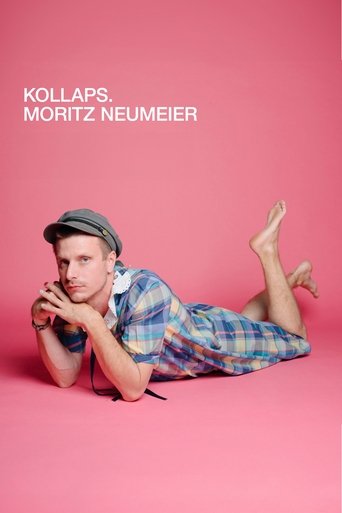 Moritz Neumeier: Kollaps. Poster of Moritz Neumeier: Kollaps.