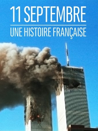 11 septembre : une histoire française Poster of 11 septembre : une histoire française