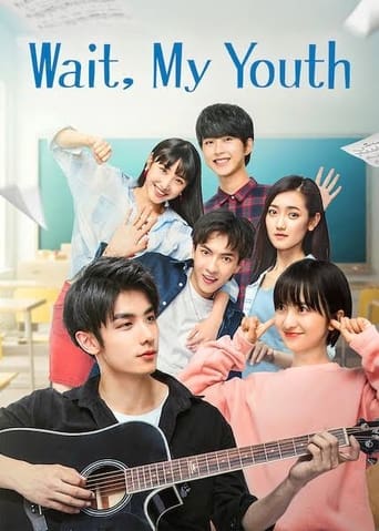 Poster of Wait, My Youth