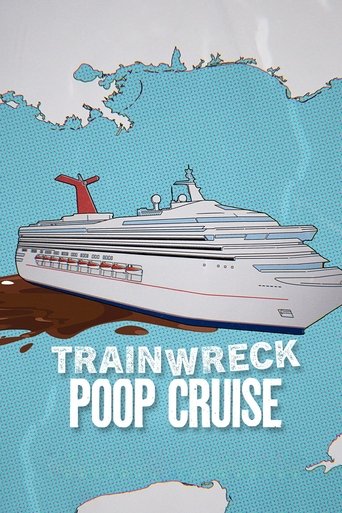 Trainwreck: Poop Cruise Poster of Trainwreck: Poop Cruise