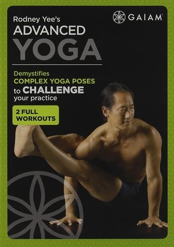 Rodney Yee's Advanced Yoga - 1 Total-Body and Arm-Balance Workout Poster of Rodney Yee's Advanced Yoga - 1 Total-Body and Arm-Balance Workout