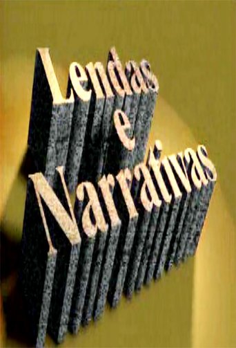 Lendas e Narrativas Poster of Lendas e Narrativas