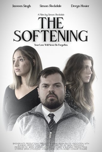 The Softening Poster of The Softening