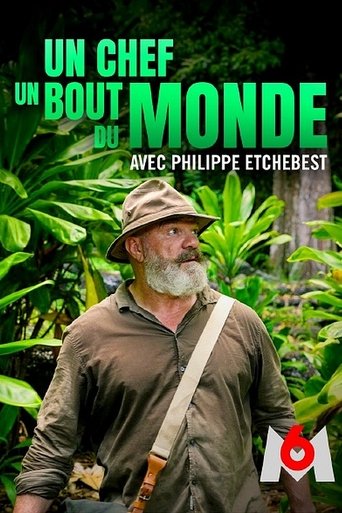 Un chef au bout du monde avec Philippe Etchebest Poster of Un chef au bout du monde avec Philippe Etchebest