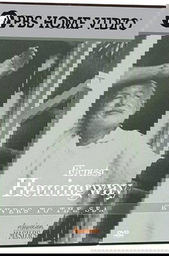 Ernest Hemingway: Rivers to the Sea Poster of Ernest Hemingway: Rivers to the Sea