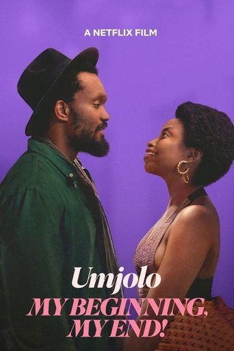 Umjolo: My Beginning, My End! Poster of Umjolo: My Beginning, My End!