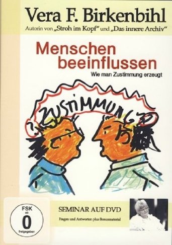 Vera F. Birkenbihl - Menschen beeinflussen Poster of Vera F. Birkenbihl - Menschen beeinflussen