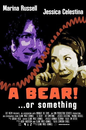 A Bear! ...or Something Poster of A Bear! ...or Something